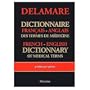 French to English and English to French Dictionary of Medical Terms: Dictionnaire Francais Anglais et Anglais Francais des Terms Techniques de Medecine
