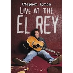 Stephen Lynch - Live At The El Rey [2004] [DVD]