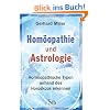Hom�opathie und Astrologie: Hom�opathische Typen anhand des Horoskops erkennen