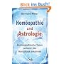 Hom�opathie und Astrologie: Hom�opathische Typen anhand des Horoskops erkennen