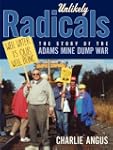 Unlikely Radicals: The Story of the A...