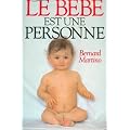 Le B�b� est une personne