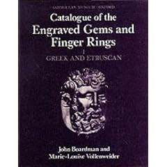 Catalogue of Greek & Etruscan Engraved Gem. (Catalogue of the Engraved Gems & Finger Rings in the Ashmole)