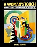 A woman's touch : women in design from 1860 to the present day