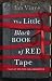 The Little Black Book Of Red Tape: Great British Bureaucracy