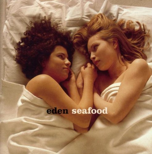 Eden - Seafood - Zortam Music