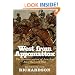 West from Appomattox: The Reconstruction of America after the Civil War