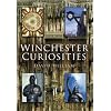 Winchester Curiosities