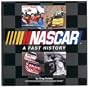 NASCAR a Fast History