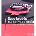 Editions Episud - Livre : Sacs brod&eacute;s au point de croix