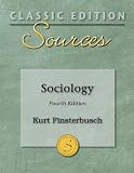 Classic Edition Sources: Sociology (Classic Edition Sources)