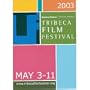 (4x6) Tribeca Film Festival (2003 Promo) Lobbycard Movie Postcard Print
