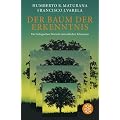 Der Baum der Erkenntnis: Die biologischen Wurzeln menschlichen Erkennens