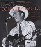 The Billboard Illustrated Encyclopedia of Country Music