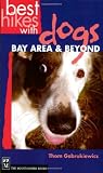 Best Hikes With Dogs: Bay Area & Beyond