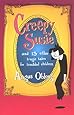 Creepy Susie: And 13 Other Tragic Tales for Troubled Children