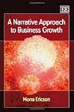 Narrative Approach to Business Growth