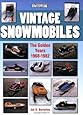 Vintage Snowmobiles: The Golden Years 1968-1982 (Photo Gallery)