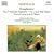 Berwald: Symphonies No. 3 ("Sinfonie singuli�re") & 4; Piano Concerto in D Major