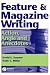 Books : Feature and Magazine Writing: Action, Angle and Anecdotes