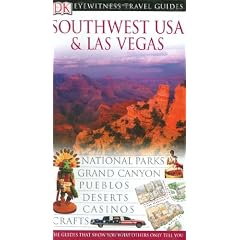 DK Eyewitness Travel Guide: Southwest USA and Las Vegas