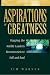 Aspirations of Greatness: Mapping the Midlife Leaders Reconnection to Self and Soul