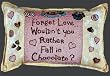 Forget Love Fall in Chocolate Dessert Cupcake Decorative Throw Pillow 9" x 12"