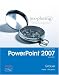 Book Exploring Microsoft Office PowerPoint 2007, Volume 1 (Exploring)