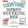 Everything Improve Your Writing Book: Master the written word and communicate clearly (Everything Series)