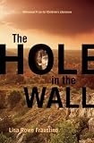 The Hole In The Wall The Hole In The Wall