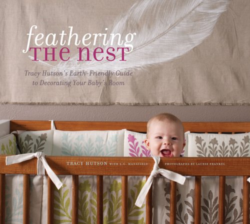 Feathering the Nest: Tracy Hutson