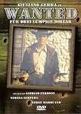 Wanted - F�r drei lumpige Dollar - Teresa Gimpera