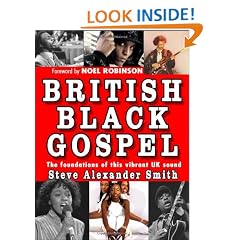 British Black Gospel: The Foundations of This Vibrant UK Sound
