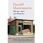 M�nner sind wie Pfirsiche: Subjektive Betrachtungen �ber den Mann von heute mit einem objektiven Vorwort von Alice Schwarzer