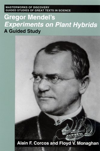 Gregor Mendel's Experiments on Plant Hybrids: A Guided Study (Masterworkds of Discovery) under Physiology in The Books Store