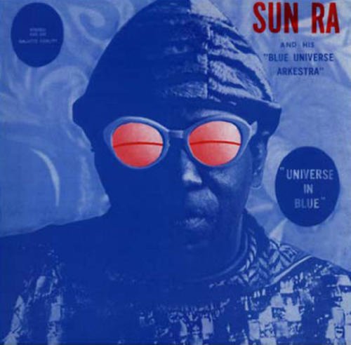 Album Art for Universe in Blue by Sun Ra