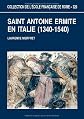 Saint Antoine ermite en Italie, 1340-1540 : programmes picturaux et de?votion