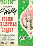 [LP Record] Polish Christmas Carols - St. Stanislaus Choral Group of Michiagn City, Indiana