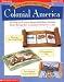 Easy Make & Learn Projects: Colonial America: 18 Fun-to-Create Reproducible Models that Bring the Colonial Period to Life