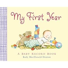 My First Year: A Baby Record Book
