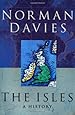 The Isles: A History