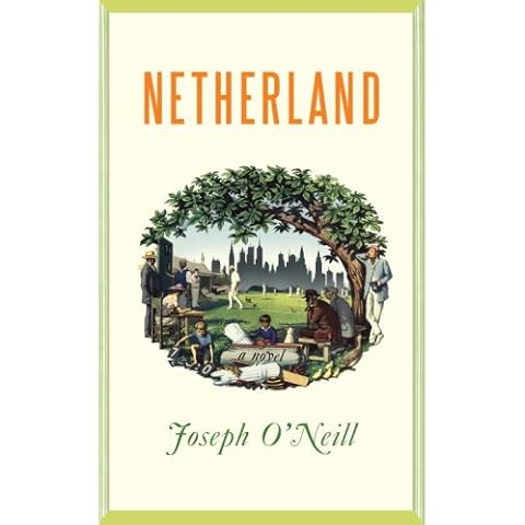 Netherland by Joseph O'Neill