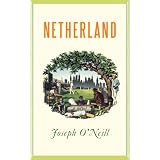Netherland: A Novel