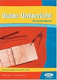 Guter Unterricht: Handwerkszeug fuer Unterrichts-Profis