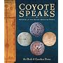 Coyote Speaks: Wonders of the Native American World
