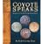 Coyote Speaks: Wonders of the Native American World