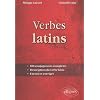 Verbes Latins 100 Conjugaisons Completes Description du Verbe Latin Exercices Corriges