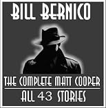 The Complete Matt Cooper - All 43 Stories