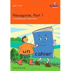 Hexagonie: Pt. 1: An Innovative Way to Teach French