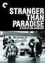 Stranger Than Paradise (The Criterion Collection)